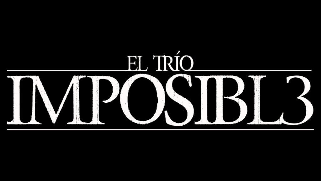 Lee más sobre el artículo TRIO IMPOSIBL3