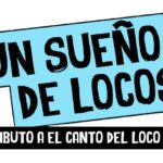 Un Sueño de Locos