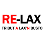 Re-Lax (Tributo a lax’busto)