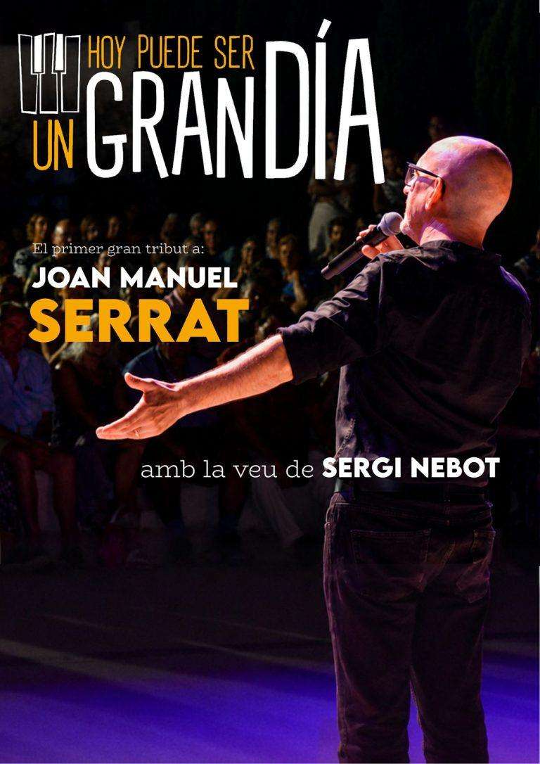 Lee más sobre el artículo Hoy puede ser un gran día – Tributo a Joan Manuel Serrat